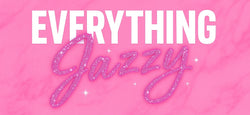 Everything Jazzy 
